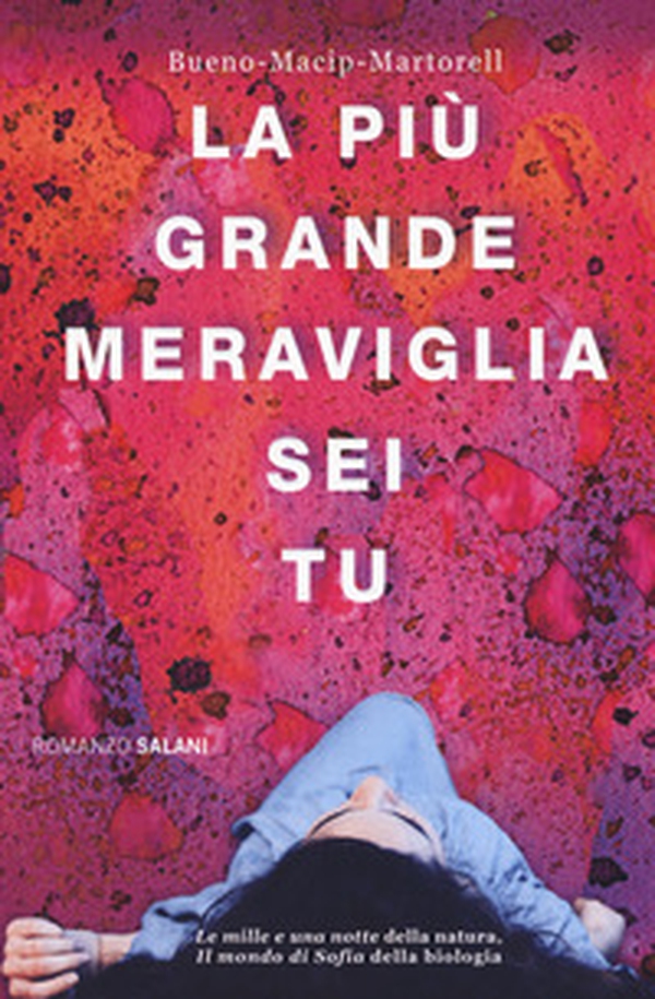 La più grande meraviglia sei tu - Librerie.coop La più grande meraviglia sei tu - Librerie.coop