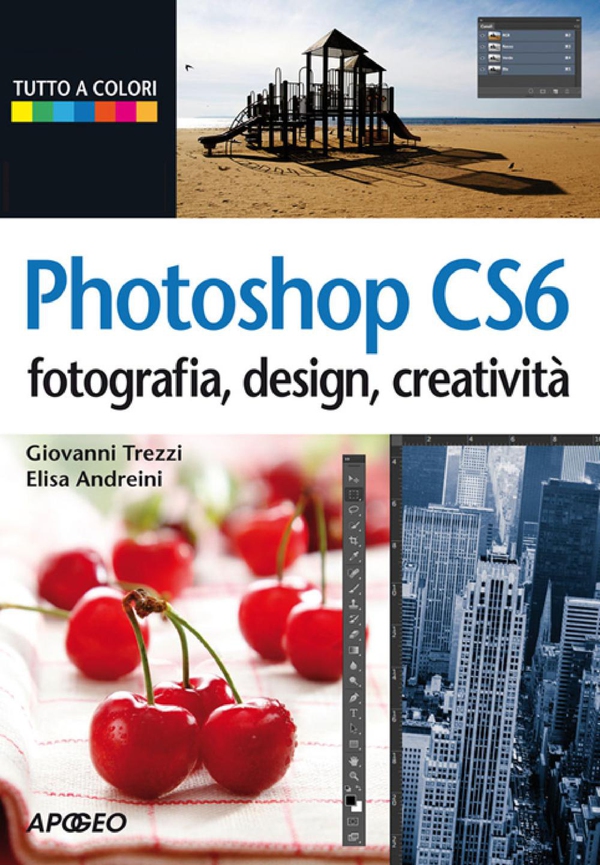 Photoshop CS6 - Librerie.coop Photoshop CS6 - Librerie.coop