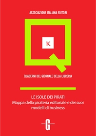 Le isole dei pirati. Mappa della pirateria editoriale e dei suoi modelli di business - Librerie.coop Le isole dei pirati. Mappa della pirateria editoriale e dei suoi modelli di business - Librerie.coop