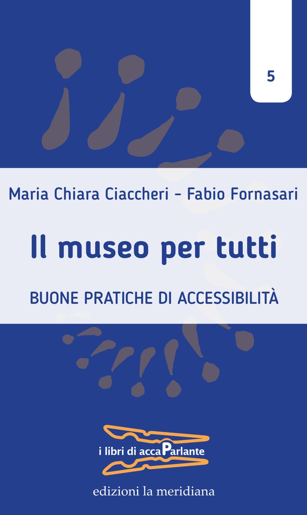 Il museo per tutti - Librerie.coop Il museo per tutti - Librerie.coop