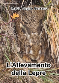L'allevamento della lepre - Librerie.coop