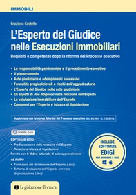 L'esperto del giudice nelle esecuzioni immobiliari. Requisiti e competenze dopo la riforma del processo esecutivo - Librerie.coop