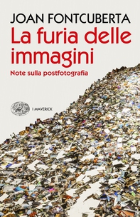 La furia delle immagini - Librerie.coop La furia delle immagini - Librerie.coop