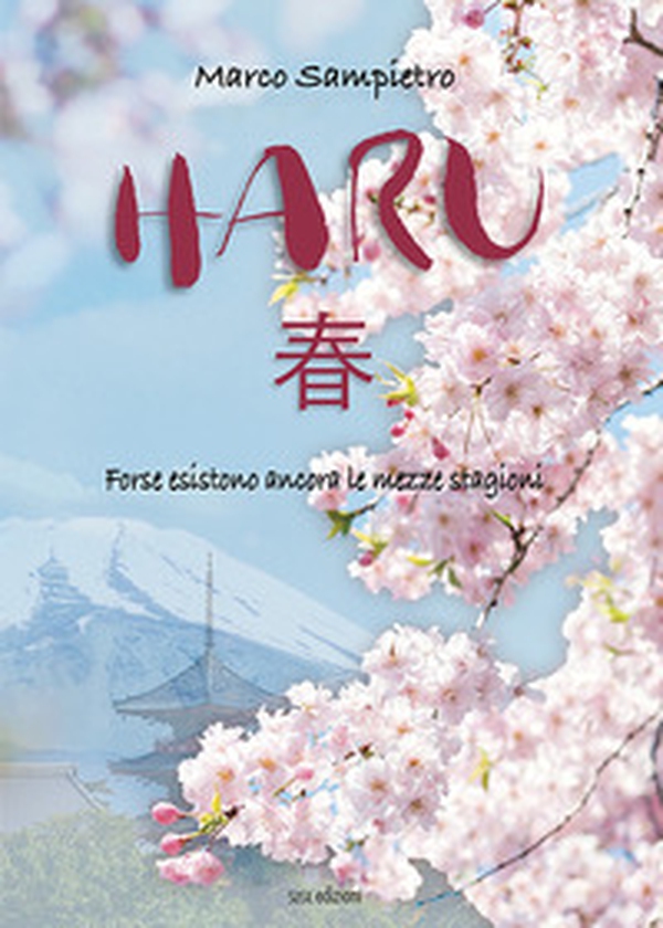 Haru. Forse esistono ancora le mezze stagioni - Librerie.coop Haru. Forse esistono ancora le mezze stagioni - Librerie.coop