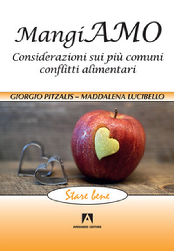 Mangiamo. Considerazioni sui più comuni conflitti alimentari - Librerie.coop Mangiamo. Considerazioni sui più comuni conflitti alimentari - Librerie.coop
