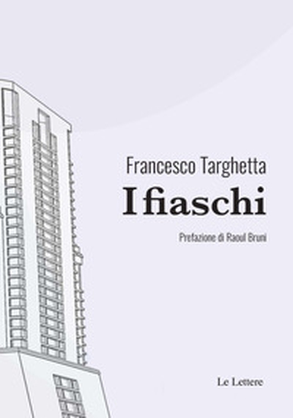 I fiaschi - Librerie.coop I fiaschi - Librerie.coop