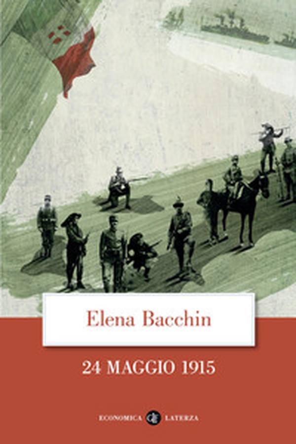 24 maggio 1915 - Librerie.coop 24 maggio 1915 - Librerie.coop