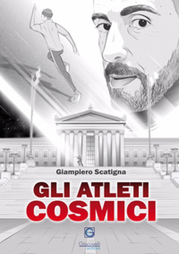 Gli atleti cosmici - Librerie.coop Gli atleti cosmici - Librerie.coop