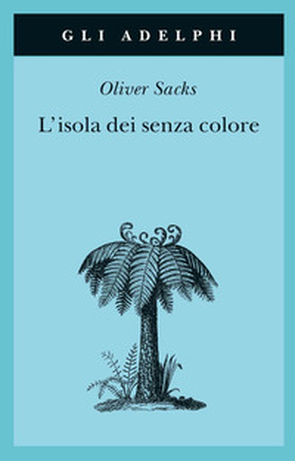 L'isola dei senza colore-L'isola delle cicadine - Librerie.coop L'isola dei senza colore-L'isola delle cicadine - Librerie.coop