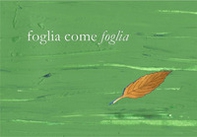 Foglia come foglia - Librerie.coop