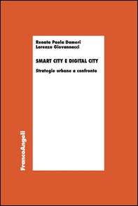 Smart city e digital city. Strategie urbane a confronto - Librerie.coop Smart city e digital city. Strategie urbane a confronto - Librerie.coop