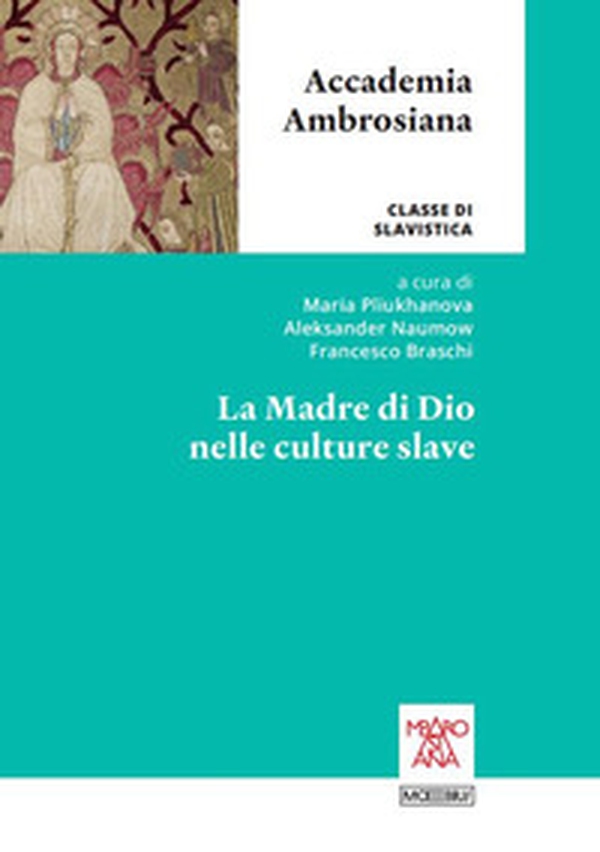 La madre di Dio nelle culture slave - Librerie.coop