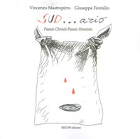 Sud... ario. Passio Christi-Passio Hominis - Librerie.coop Sud... ario. Passio Christi-Passio Hominis - Librerie.coop