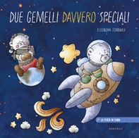 Due gemelli davvero speciali - Librerie.coop