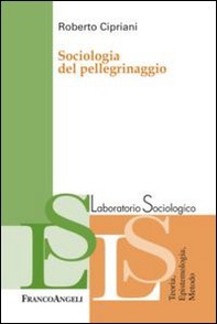 Sociologia del pellegrinaggio - Librerie.coop