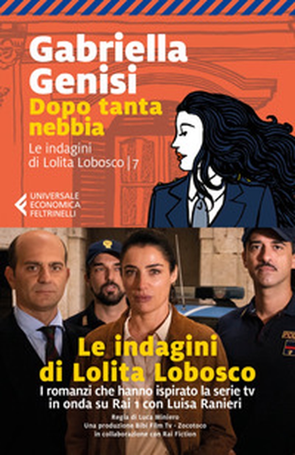 Dopo tanta nebbia. Le indagini di Lolita Lobosco - Vol. 7 - Librerie.coop Dopo tanta nebbia. Le indagini di Lolita Lobosco - Vol. 7 - Librerie.coop