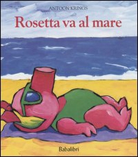 Rosetta va al mare - Librerie.coop