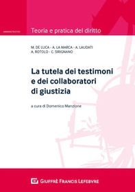 La tutela dei testimoni e dei collaboratori di giustizia - Librerie.coop