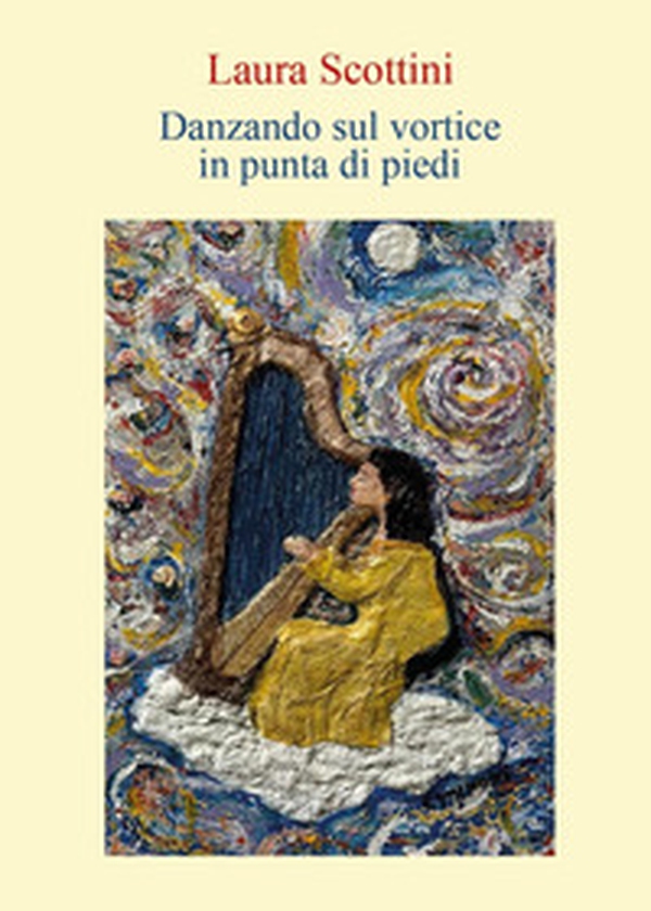 Danzando sul vortice in punta di piedi - Librerie.coop Danzando sul vortice in punta di piedi - Librerie.coop