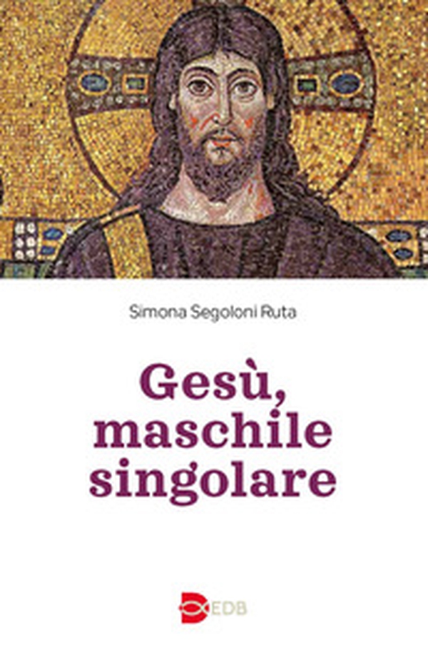 Gesù, maschile singolare - Librerie.coop Gesù, maschile singolare - Librerie.coop