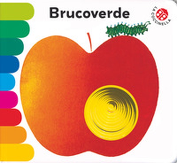 Brucoverde. Ediz. deluxe - Librerie.coop Brucoverde. Ediz. deluxe - Librerie.coop