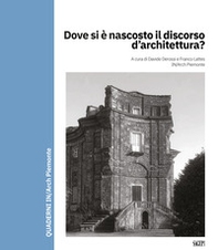 Dove si è nascosto il discorso d'architettura? - Librerie.coop Dove si è nascosto il discorso d'architettura? - Librerie.coop