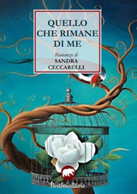 Quello che rimane di me - Librerie.coop