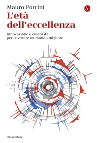 L'età dell'eccellenza - Librerie.coop L'età dell'eccellenza - Librerie.coop