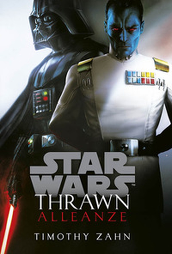 Alleanze. Thrawn. Star Wars - Vol. 2 - Librerie.coop Alleanze. Thrawn. Star Wars - Vol. 2 - Librerie.coop