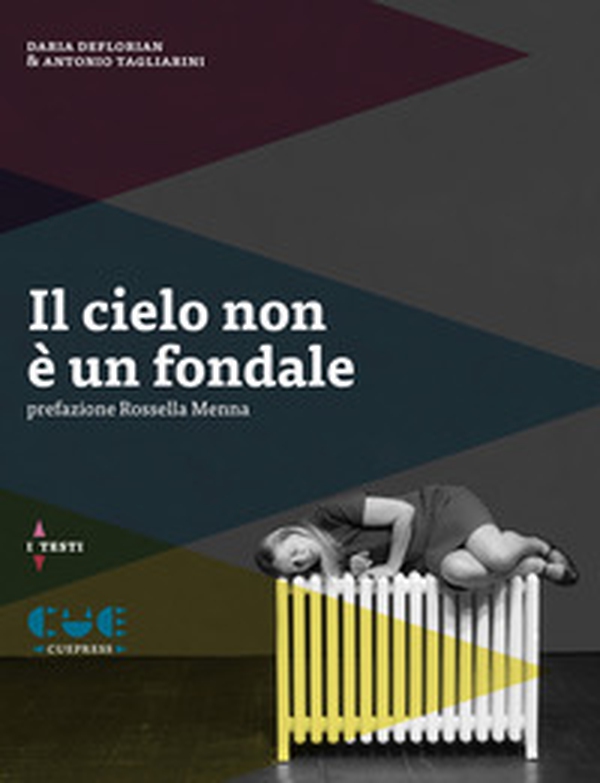 Il cielo non è un fondale - Librerie.coop Il cielo non è un fondale - Librerie.coop
