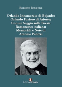 Orlando innamorato di Bojardo. Orlando Furioso di Ariosto - Librerie.coop