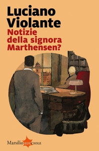 Notizie della signora Marthensen? - Librerie.coop Notizie della signora Marthensen? - Librerie.coop