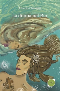 La donna nel Rio - Librerie.coop
