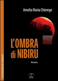 L'ombra di Nibiru. L'osservatorio dei terremoti - Librerie.coop