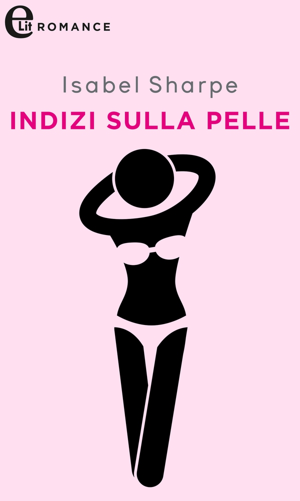 Indizi sulla pelle (eLit) - Librerie.coop Indizi sulla pelle (eLit) - Librerie.coop