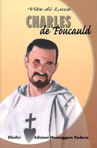 Charles de Foucauld - Librerie.coop