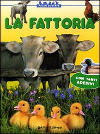 La fattoria. Con stickers - Librerie.coop