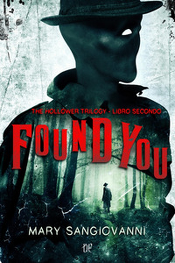 Found you. The Hollower - Librerie.coop Found you. The Hollower - Librerie.coop
