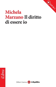 Il diritto di essere io - Librerie.coop Il diritto di essere io - Librerie.coop