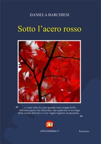 Sotto l'acero rosso - Librerie.coop