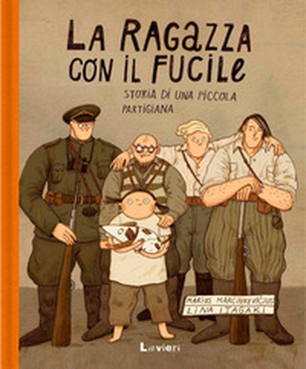 La ragazza con il fucile. Storia di una piccola partigiana - Librerie.coop La ragazza con il fucile. Storia di una piccola partigiana - Librerie.coop
