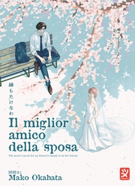 Il miglior amico della sposa - Librerie.coop