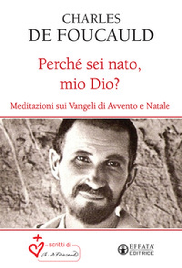 Perché sei nato, mio Dio? Meditazioni sui Vangeli di Avvento e Natale - Librerie.coop Perché sei nato, mio Dio? Meditazioni sui Vangeli di Avvento e Natale - Librerie.coop
