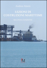 Lezioni di costruzioni marittime - Librerie.coop