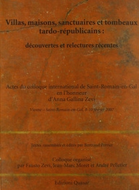 Villas, maisons, sanctuaires et tombeaux tardo-republicains: decouvertes et relectures récents - Librerie.coop