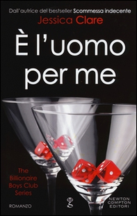 È l'uomo per me. The Billionaire Boys Club series - Librerie.coop È l'uomo per me. The Billionaire Boys Club series - Librerie.coop