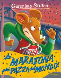 La maratona più pazza del mondo! - Librerie.coop La maratona più pazza del mondo! - Librerie.coop