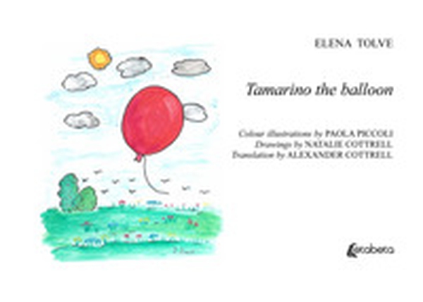 Tamarino the balloon - Librerie.coop Tamarino the balloon - Librerie.coop