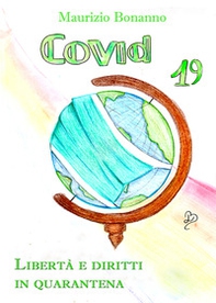 Covid-19. Libertà e diritti in quarantena - Librerie.coop