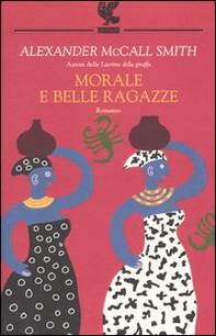 Morale e belle ragazze - Librerie.coop Morale e belle ragazze - Librerie.coop